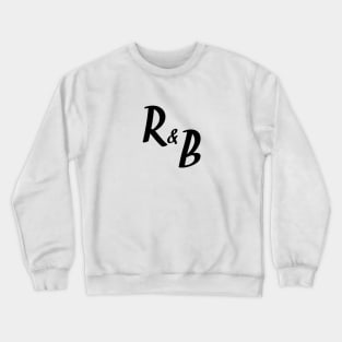 R&B Crewneck Sweatshirt